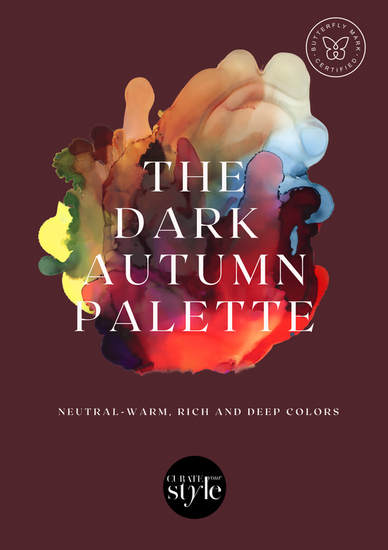 The Dark Autumn Color Palette by Curate Your Style, certified by Positive Luxury